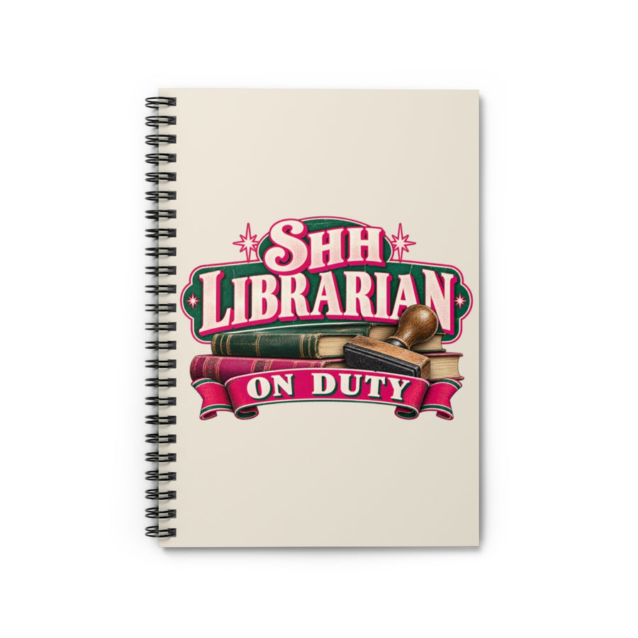 Shh, Librarian on Duty Spiral Notebook — One Size