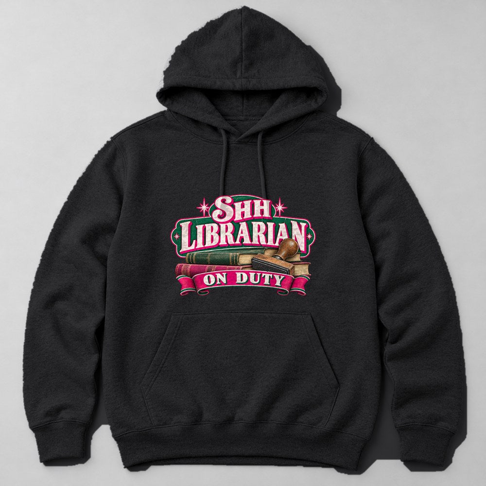 Shh Librarian on Duty Hoodie in Black