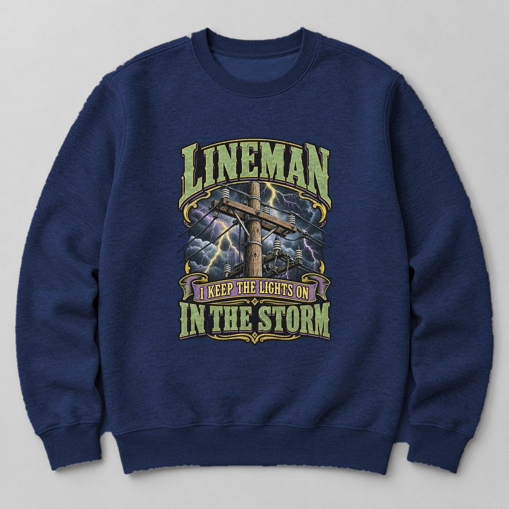 Lineman I Keep the Lights on in the Storm Sweatshirt in Navy