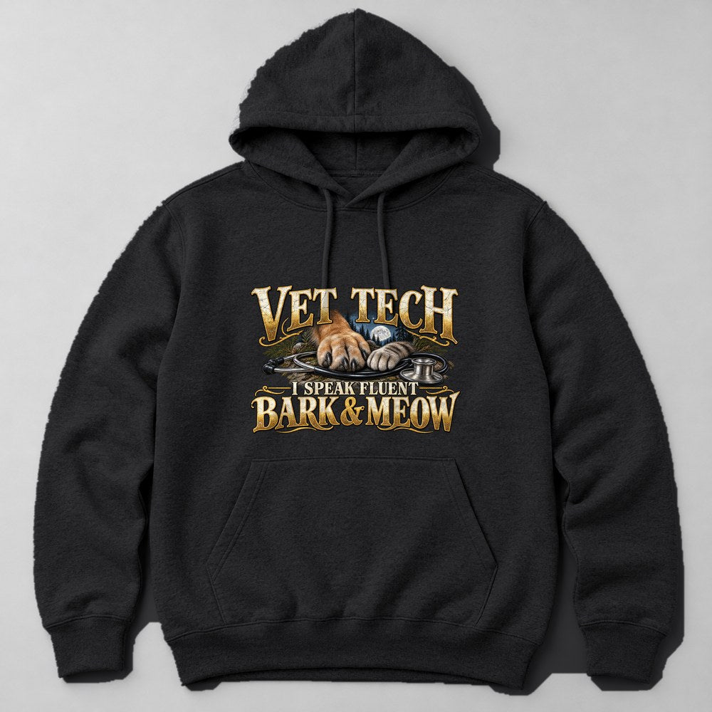 Vet Tech I Speak Fluent Bark & Meow Hoodie in Black