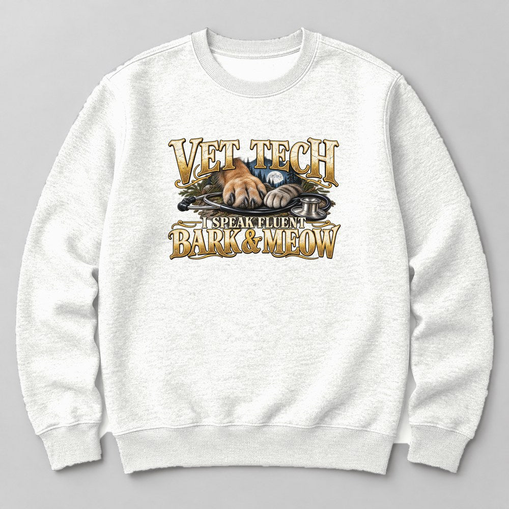 Vet Tech I Speak Fluent Bark & Meow Sweatshirt in White