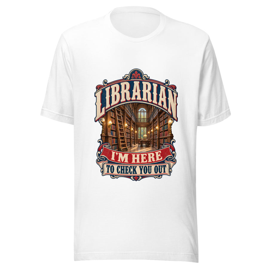 I'm Here to Check You Out T-Shirt in White — official front print preview