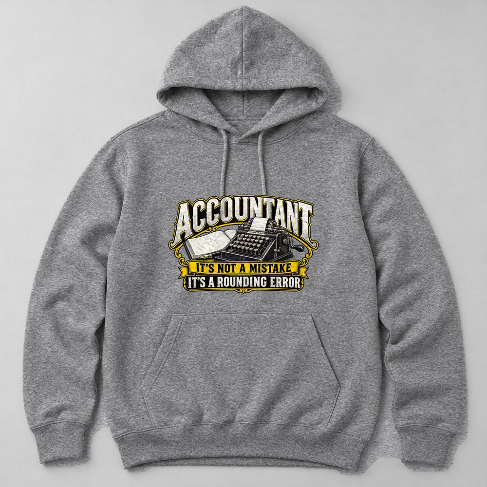 Accountant It's Not a Mistake It's a Rounding Error Hoodie in Heather Grey