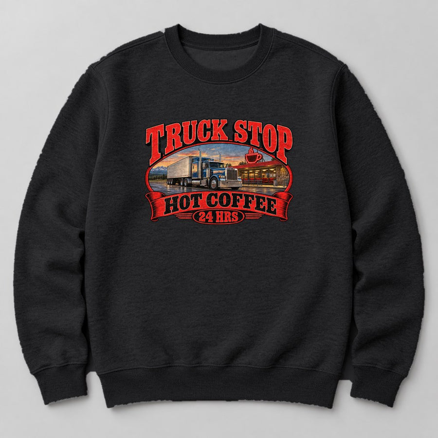 Truck Stop Hot Coffee 24 Hrs Sweatshirt in Black