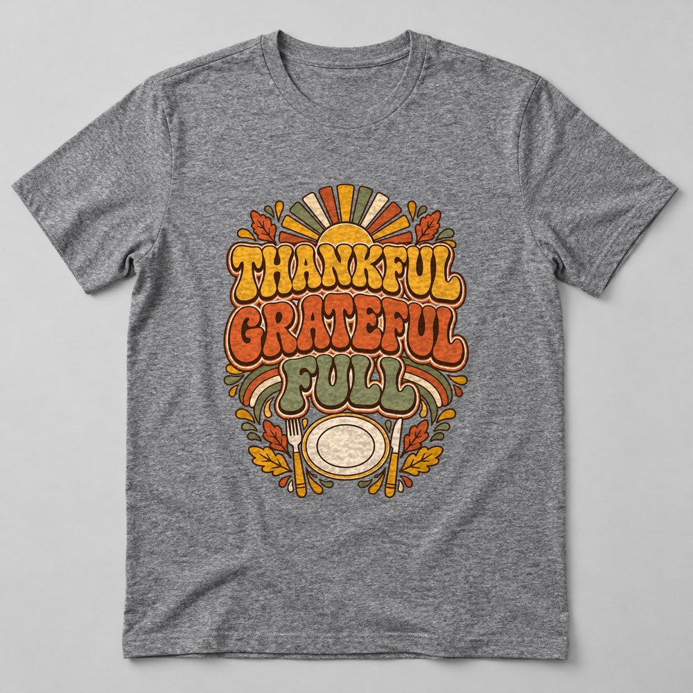 Thankful Grateful Full T-Shirt in Heather Grey