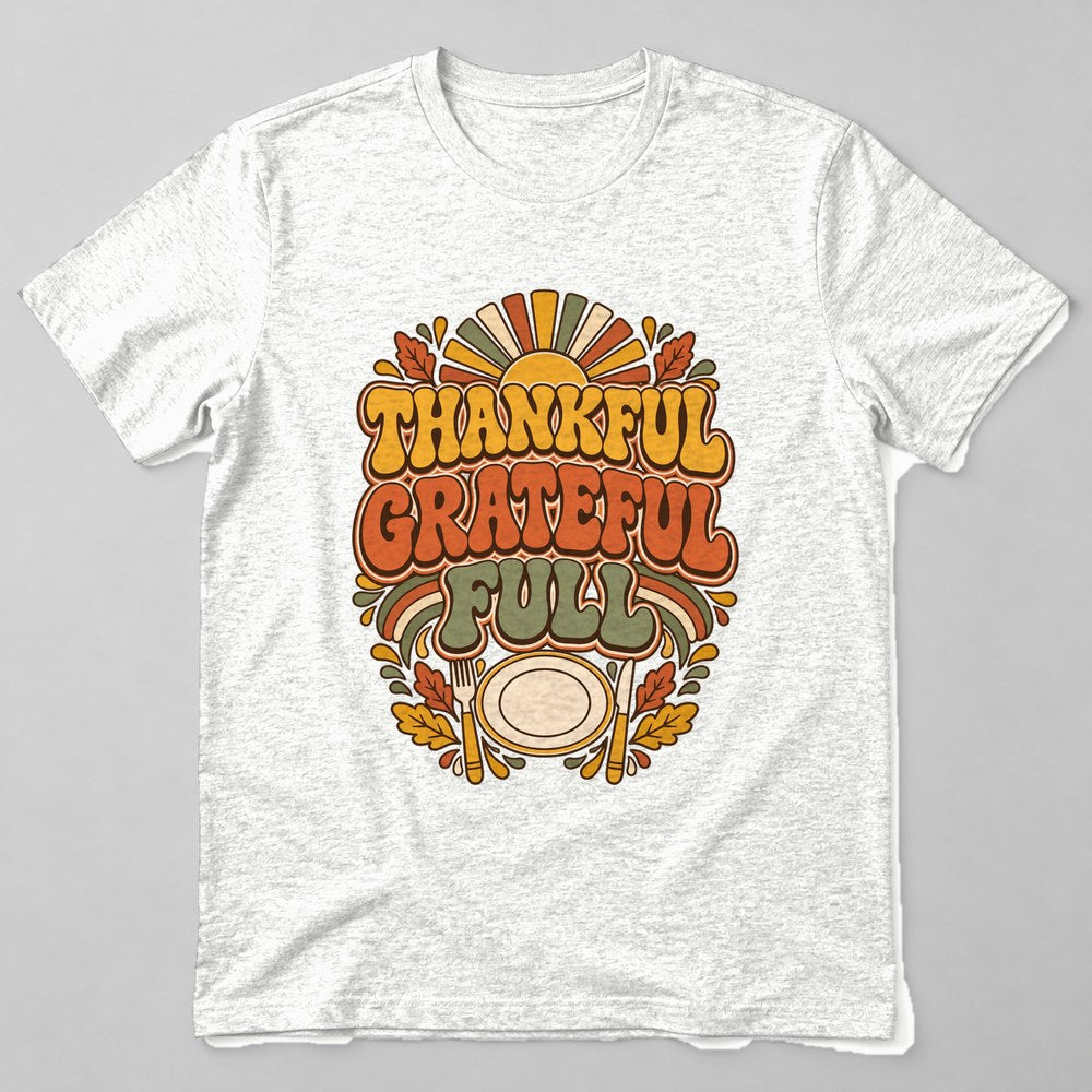 Thankful Grateful Full T-Shirt in White