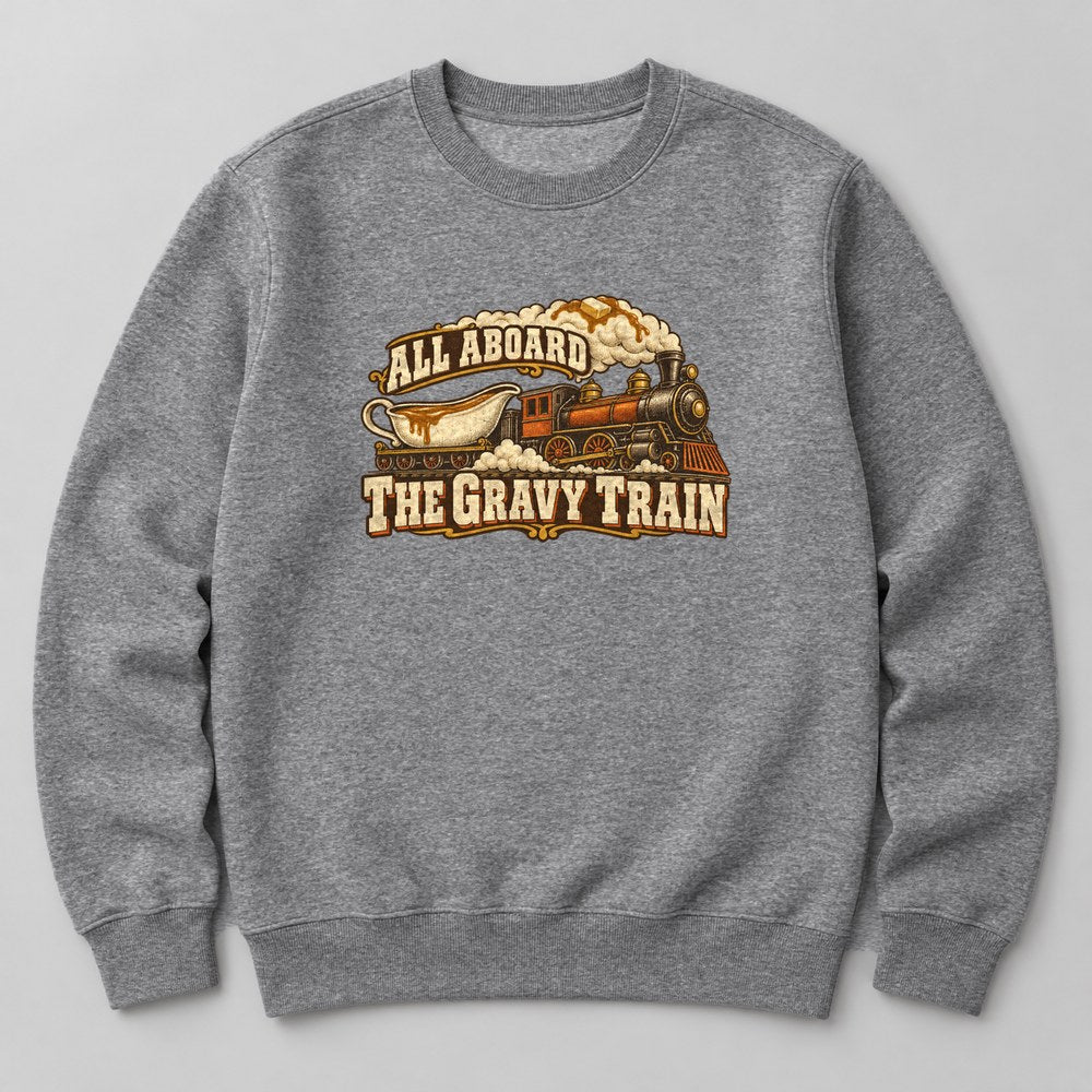All Aboard the Gravy Train Sweatshirt in Heather Grey