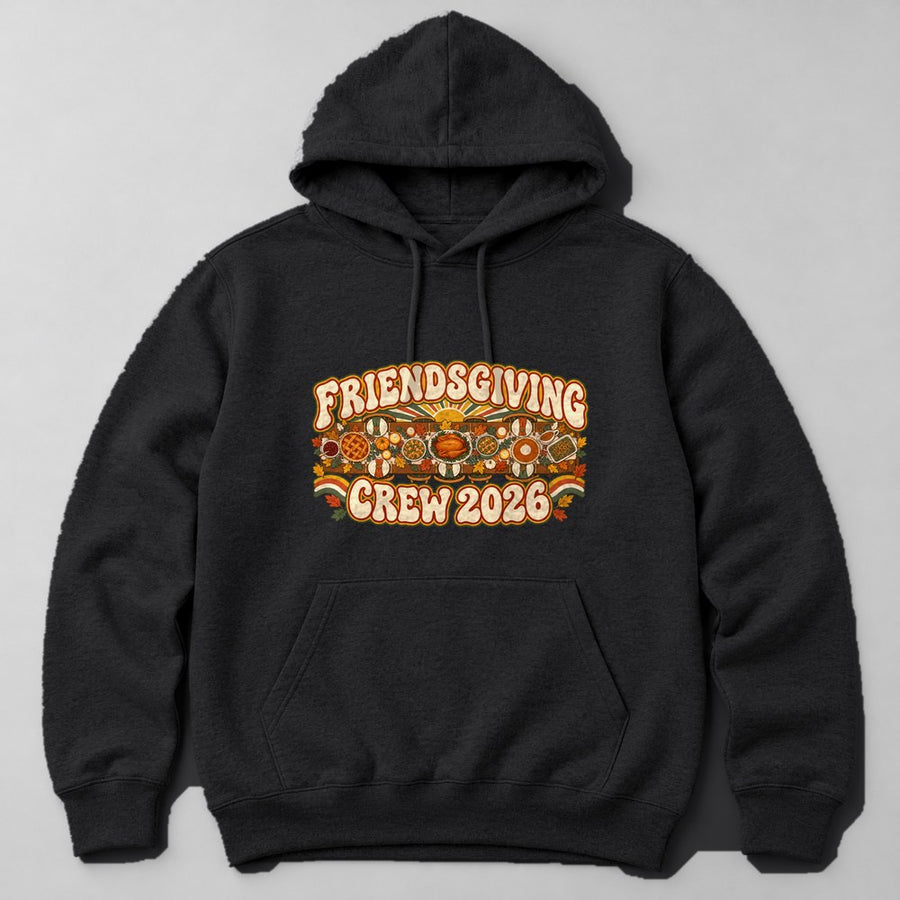 Friendsgiving Crew 2026 Hoodie in Black