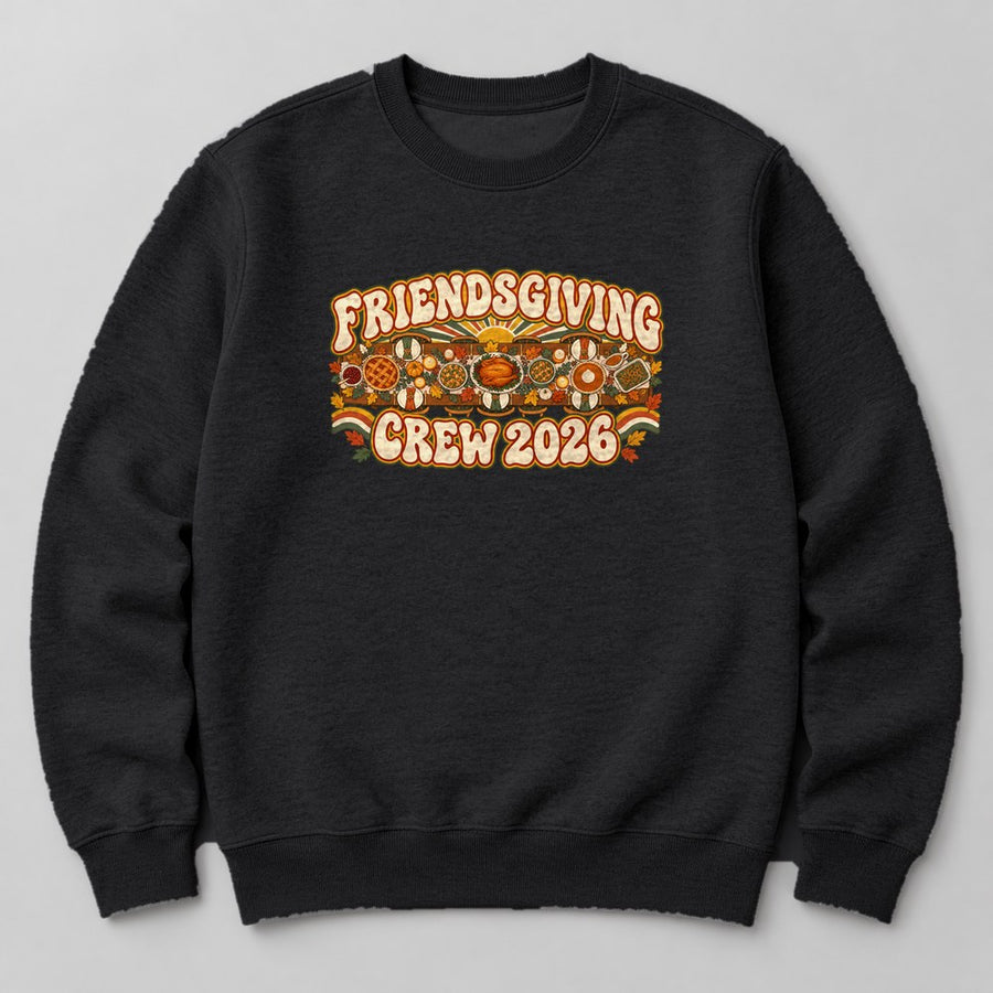 Friendsgiving Crew 2026 Sweatshirt in Black