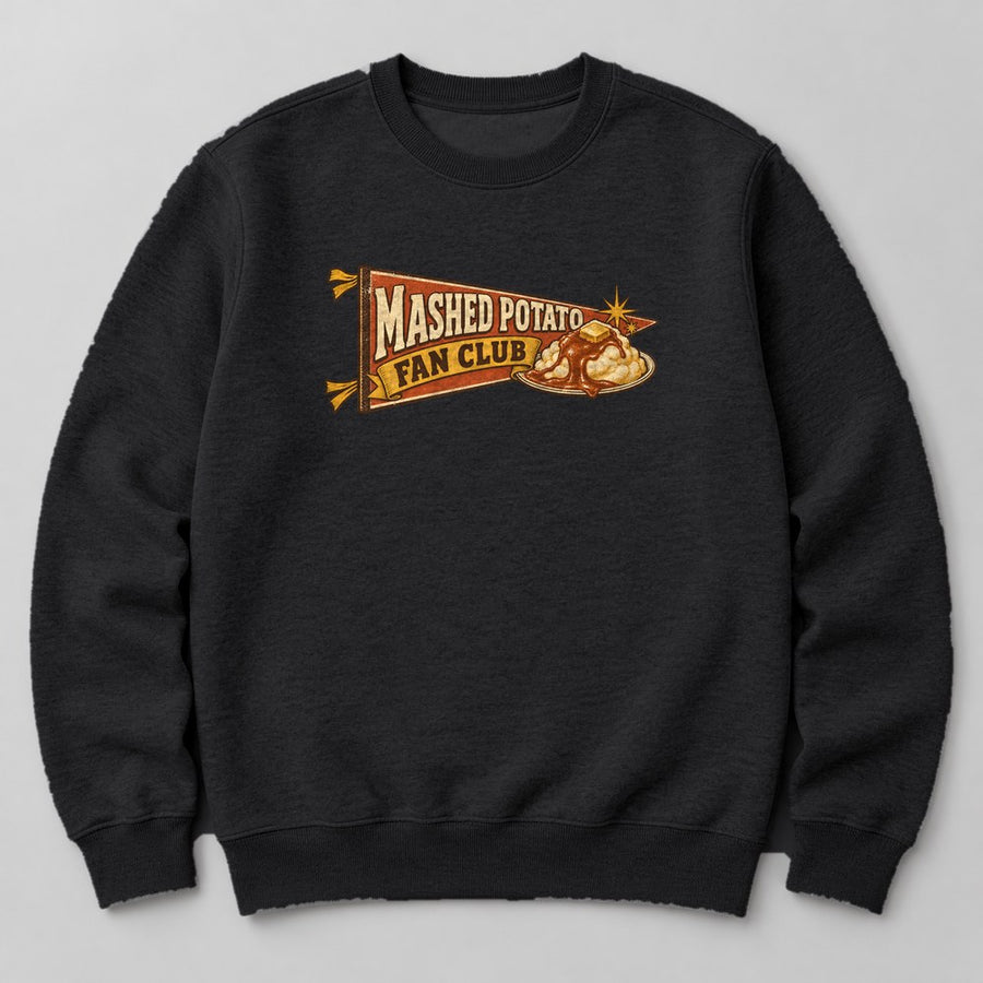 Mashed Potato Fan Club Sweatshirt in Black