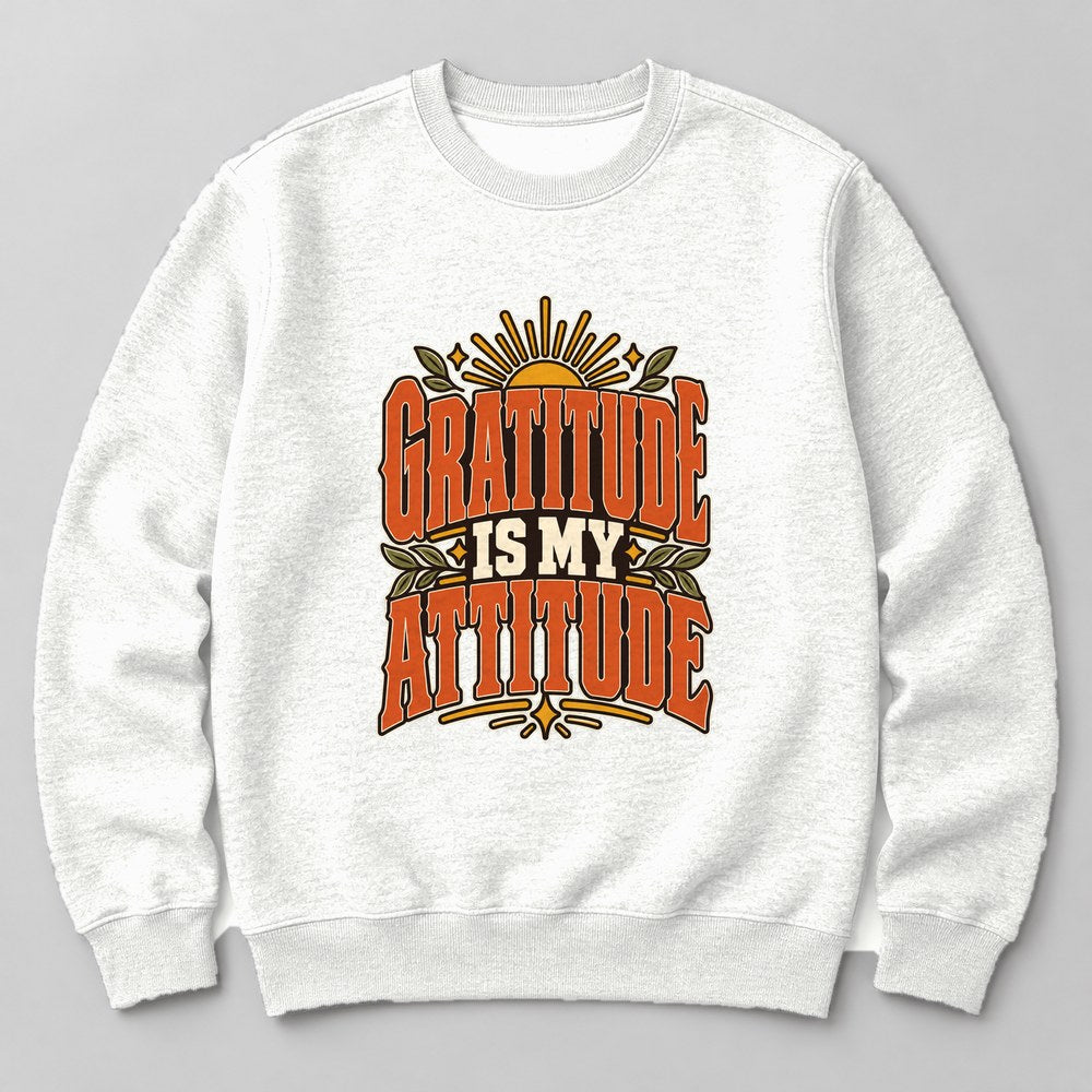 Gratitude is my Attitude Sweatshirt in White