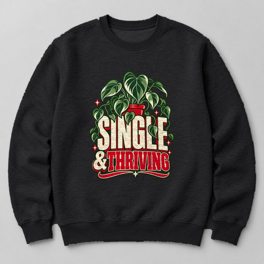 Single & Thriving Sweatshirt in Black