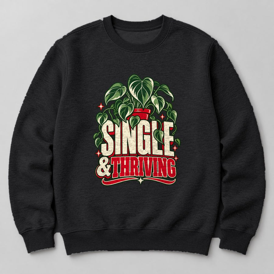 Single & Thriving Sweatshirt in Black