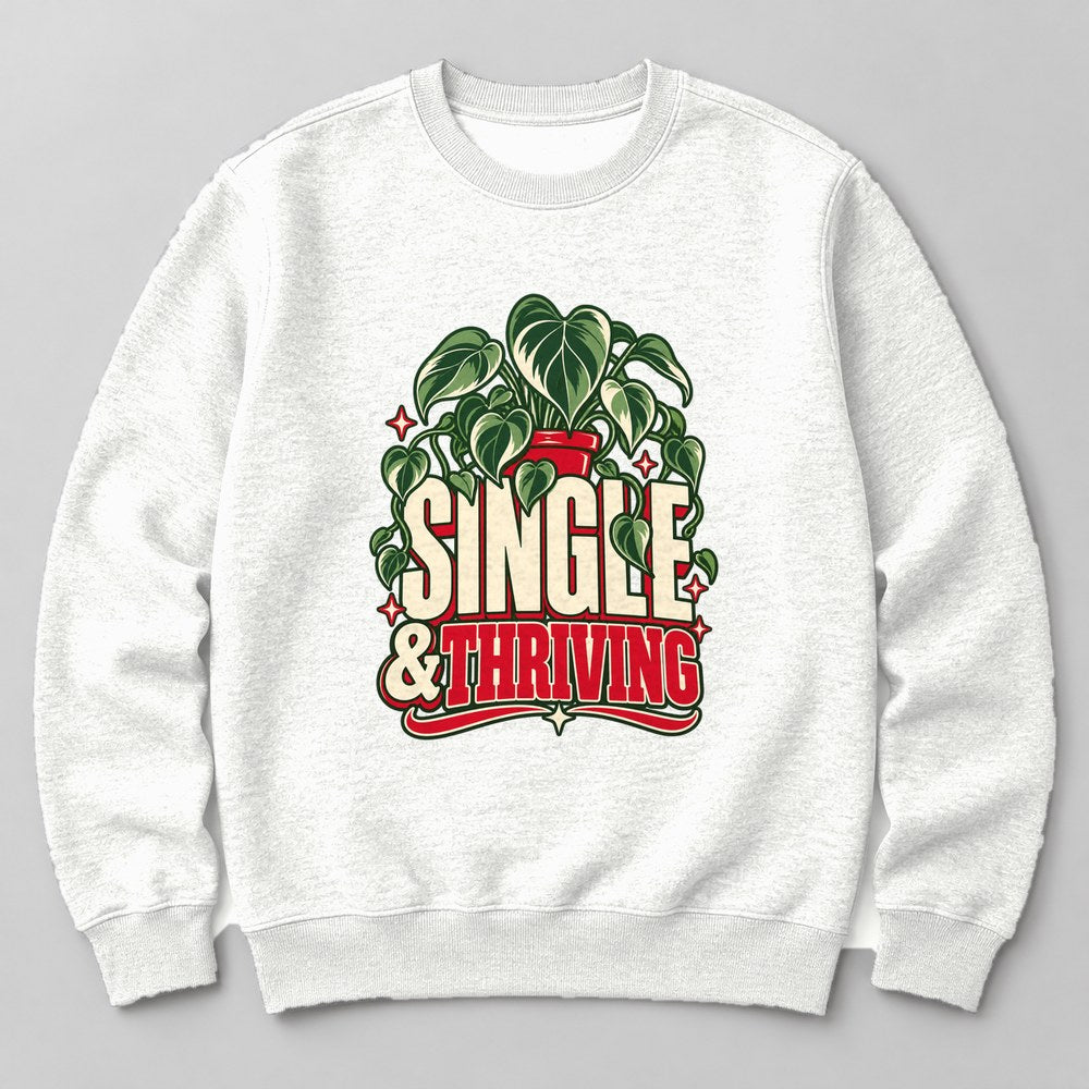 Single & Thriving Sweatshirt in White