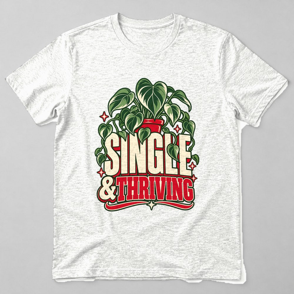 Single & Thriving T-Shirt in White