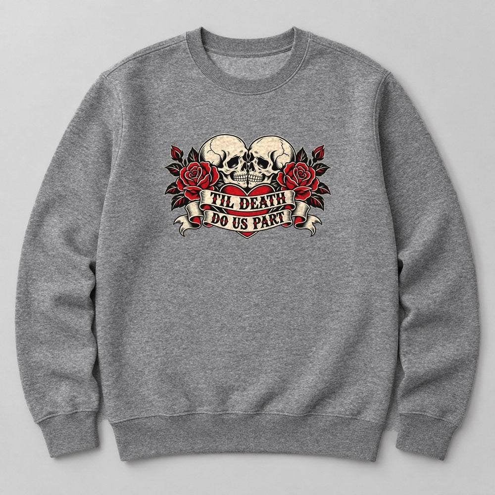 Til Death Do Us Part Sweatshirt in Heather Grey