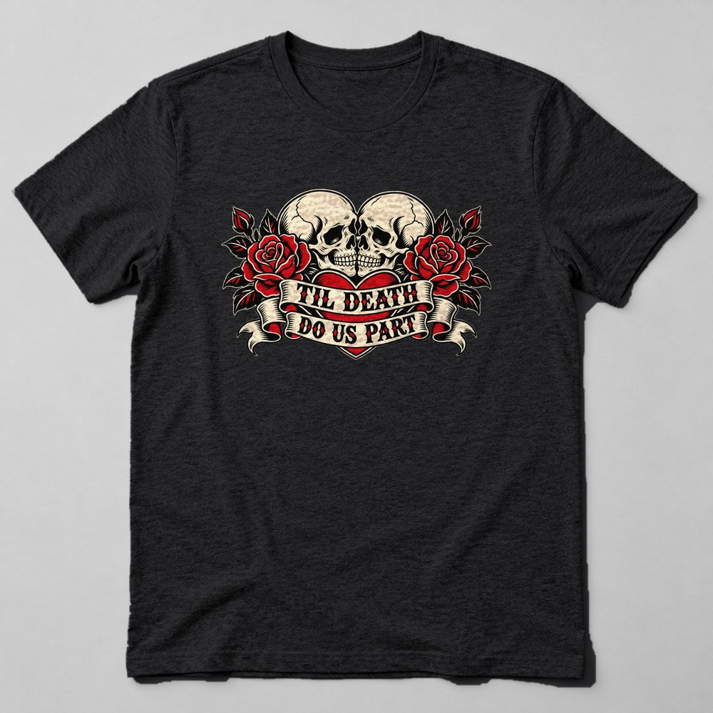 Til Death Do Us Part T-Shirt in Black