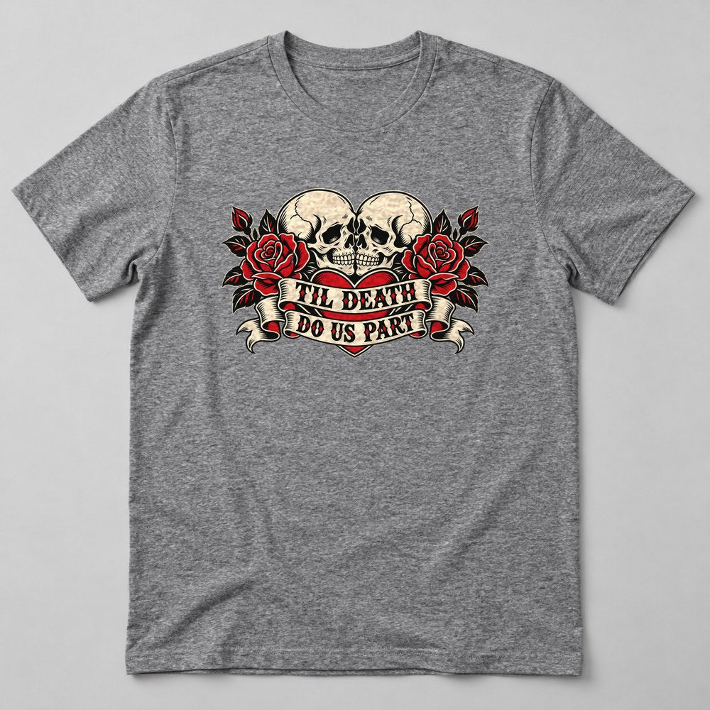 Til Death Do Us Part T-Shirt in Heather Grey