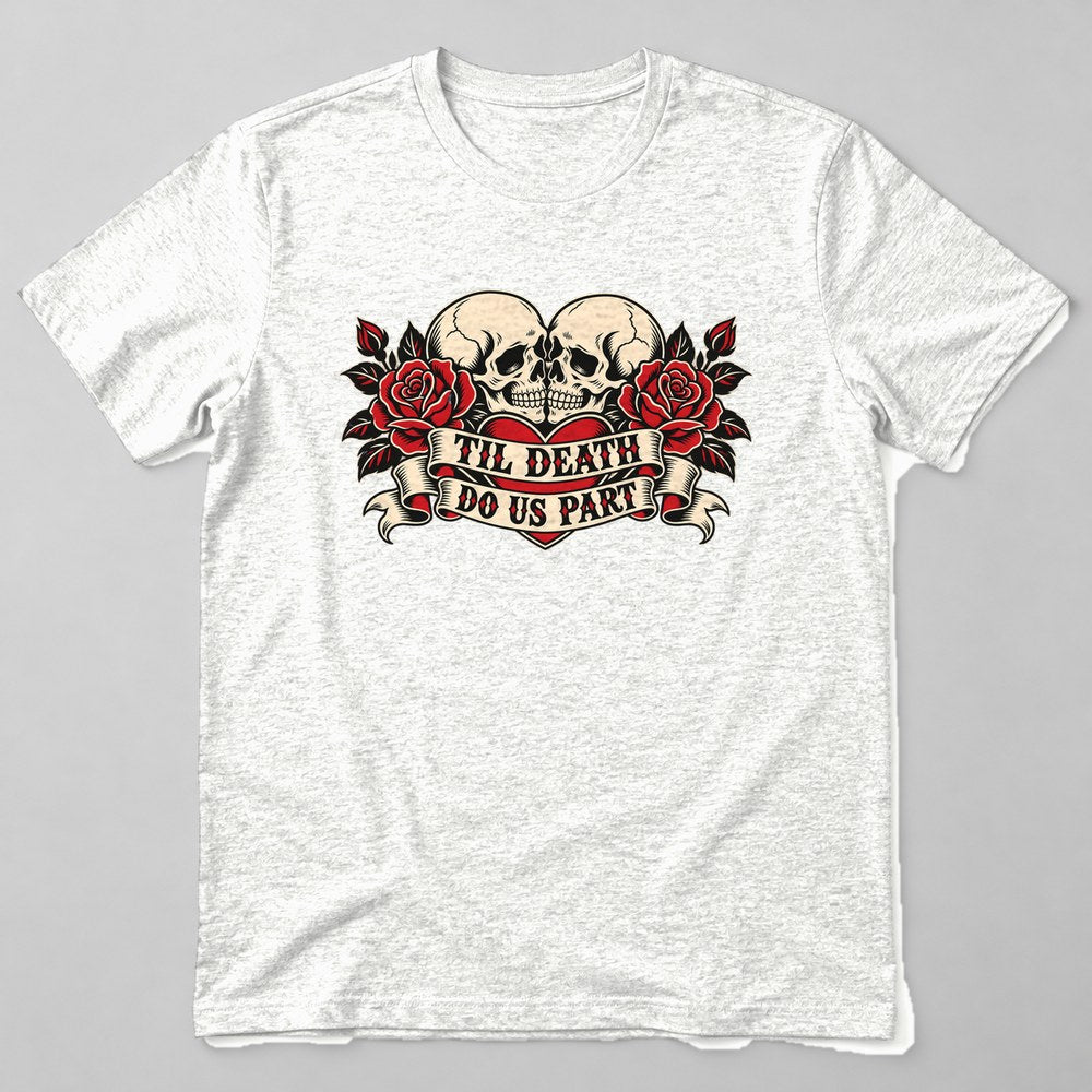 Til Death Do Us Part T-Shirt in White