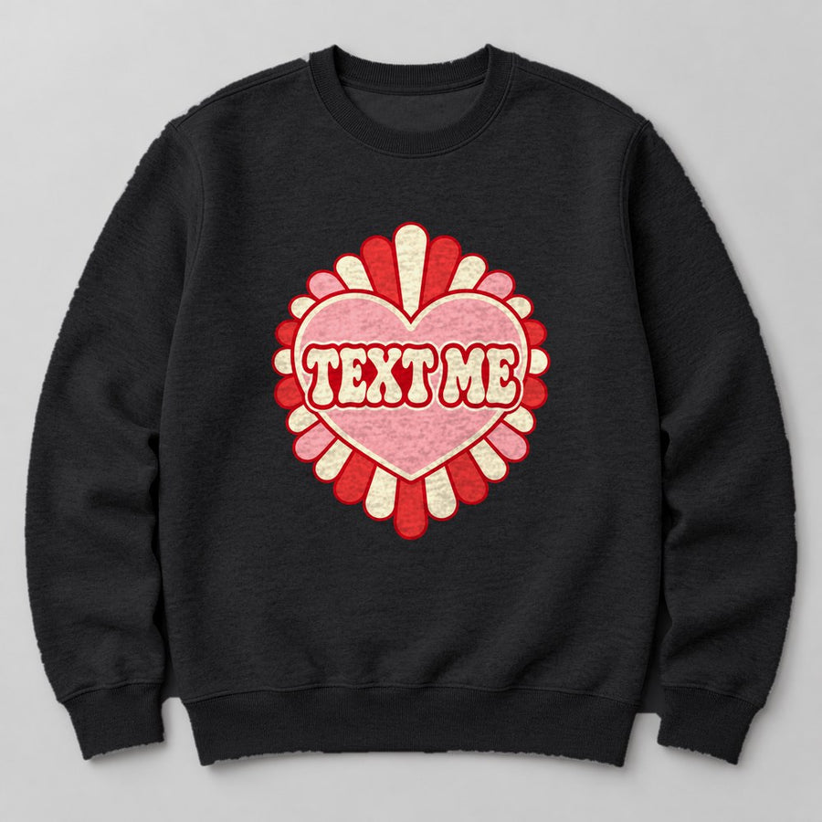 Text Me Sweatshirt in Black