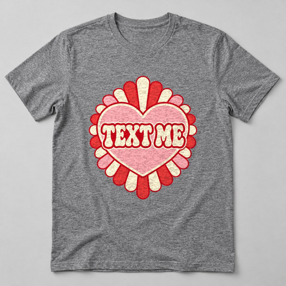 Text Me T-Shirt in Heather Grey