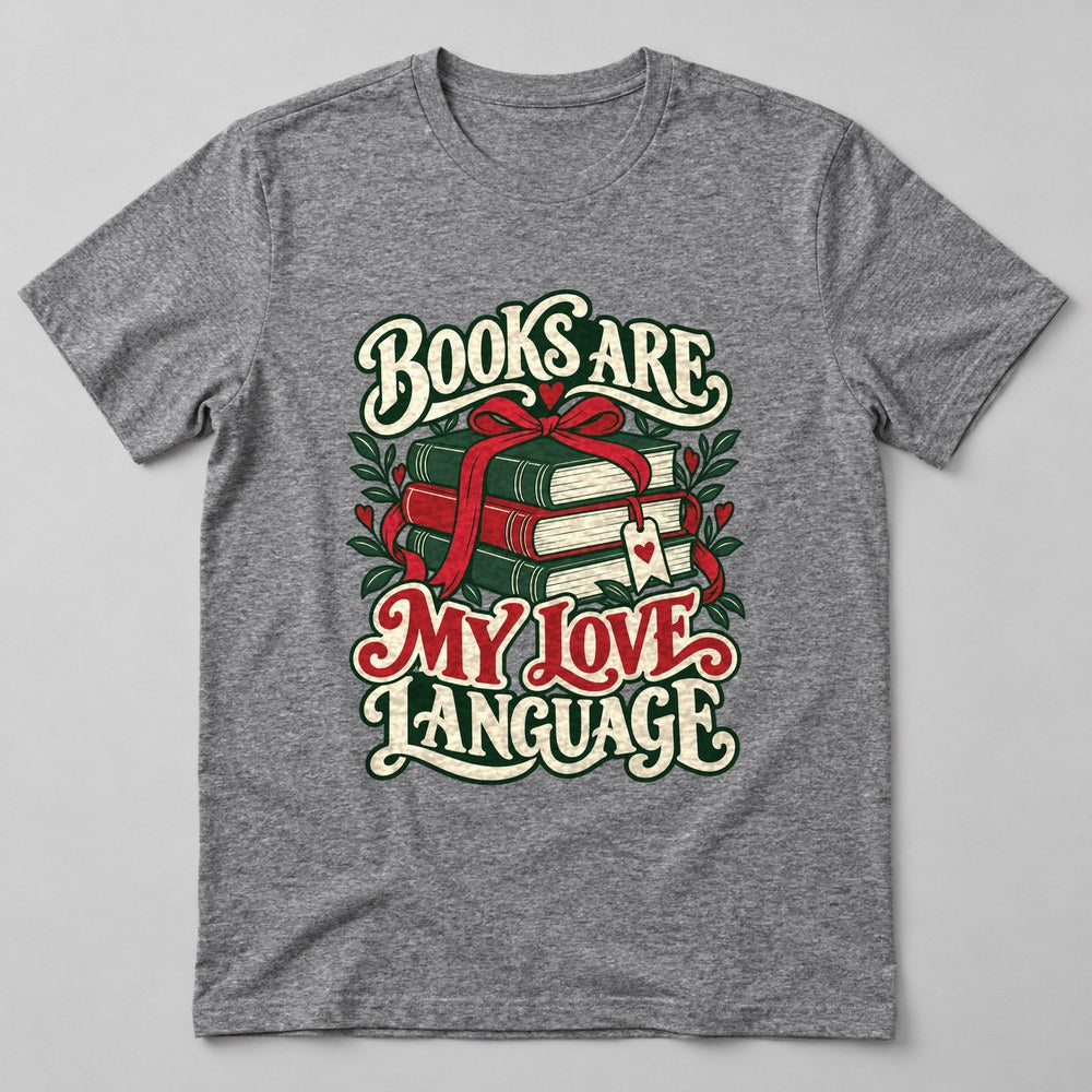 Books Are My Love Language t-shirt in Athletic Heather