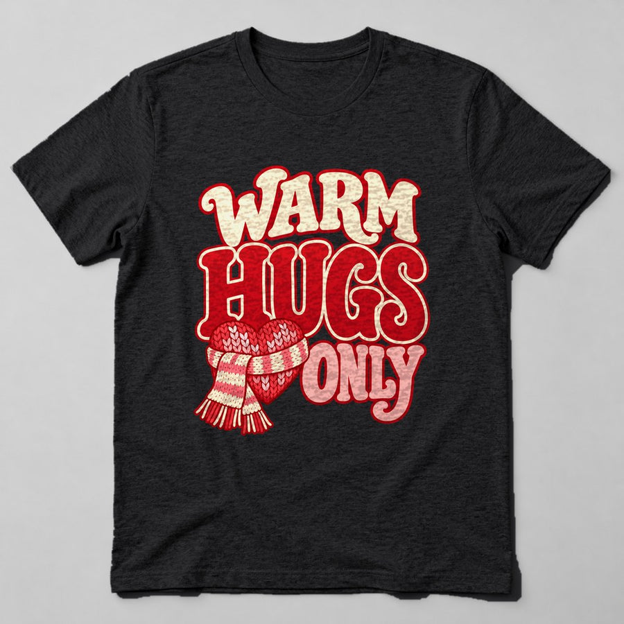 Warm Hugs Only T-Shirt in Black