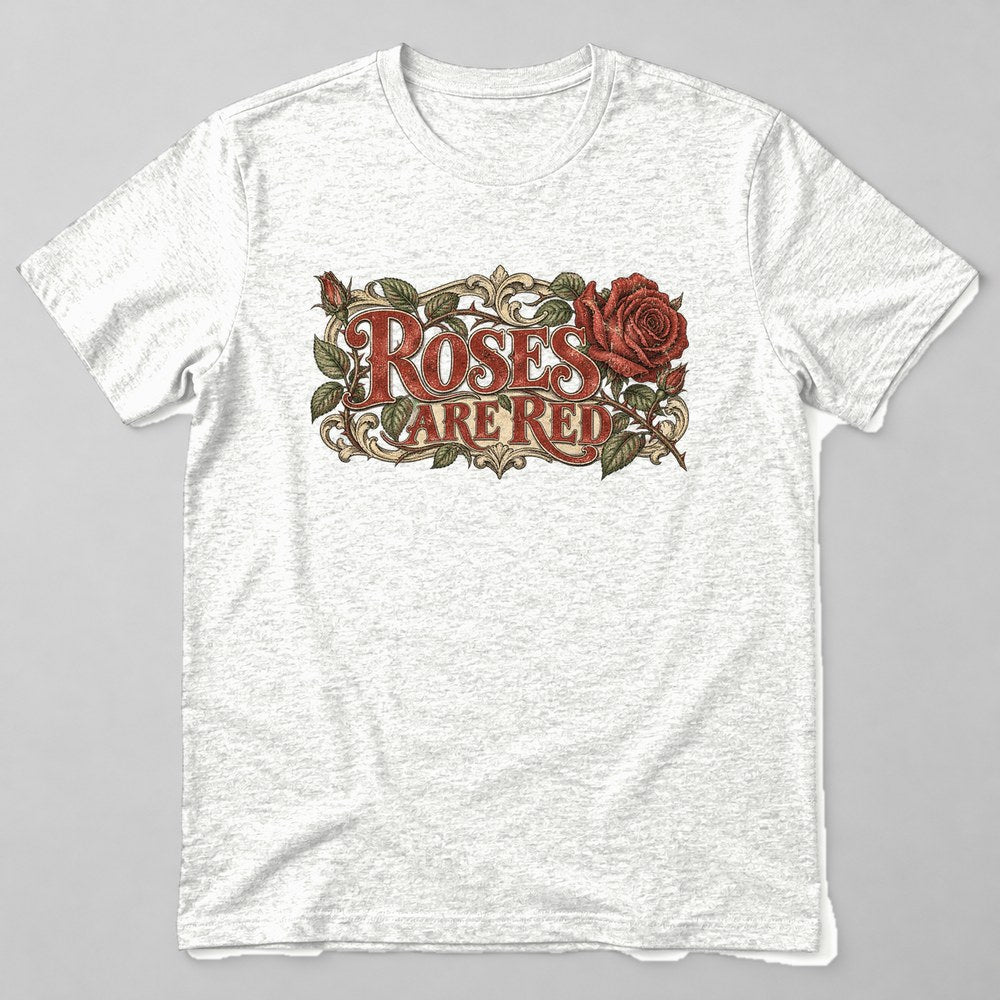 Roses Are Red T-Shirt in White