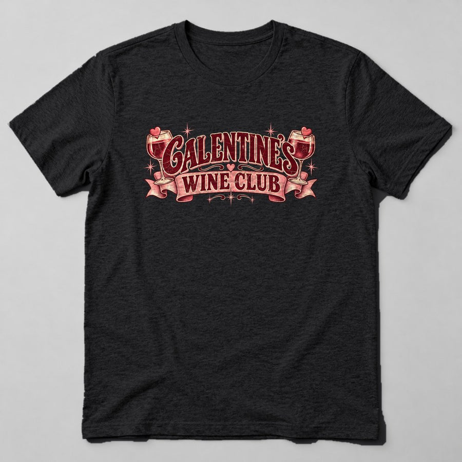 Galentine's Wine Club T-Shirt in Black