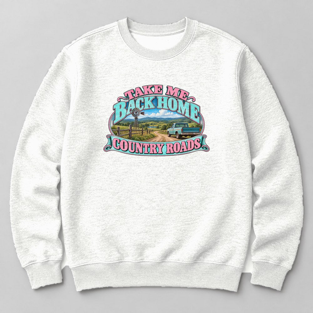 Take Me Back Home Country Roads Sweatshirt in White