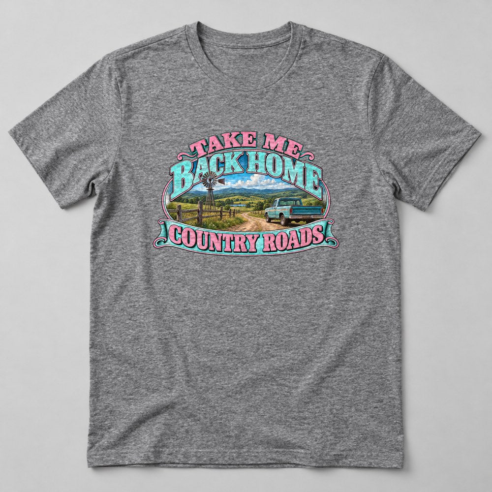Take Me Back Home Country Roads T-Shirt in Heather Grey