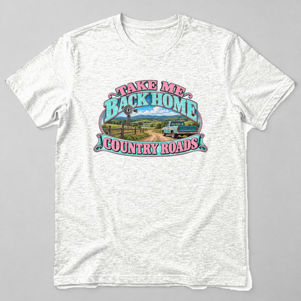 Take Me Back Home Country Roads T-Shirt in White
