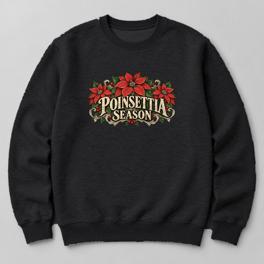 Poinsettia Season Sweatshirt in Black