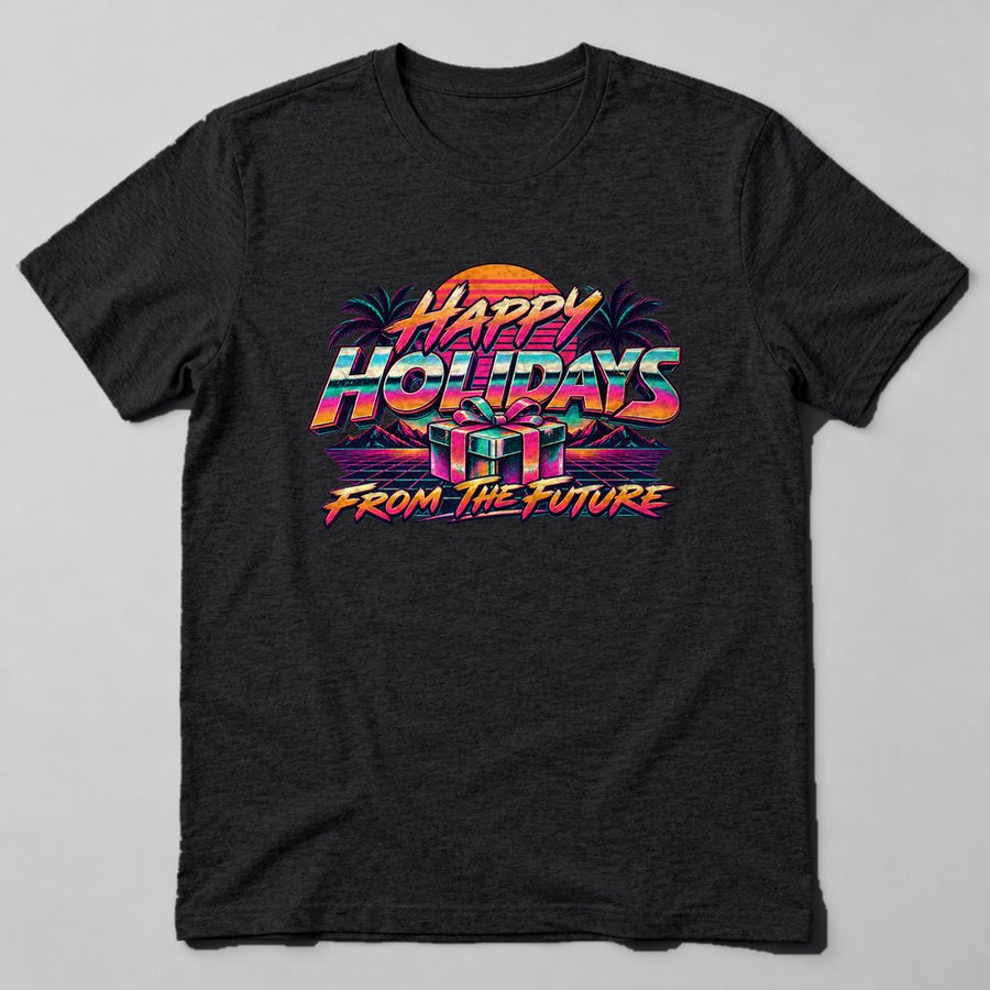 Happy Holidays From the Future T-Shirt in Black