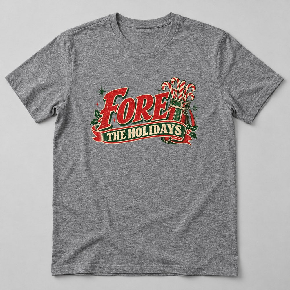 Fore the Holidays T-Shirt in Heather Grey