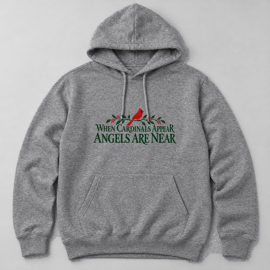 When Cardinals Appear Angels Are Near Hoodie in Heather Grey