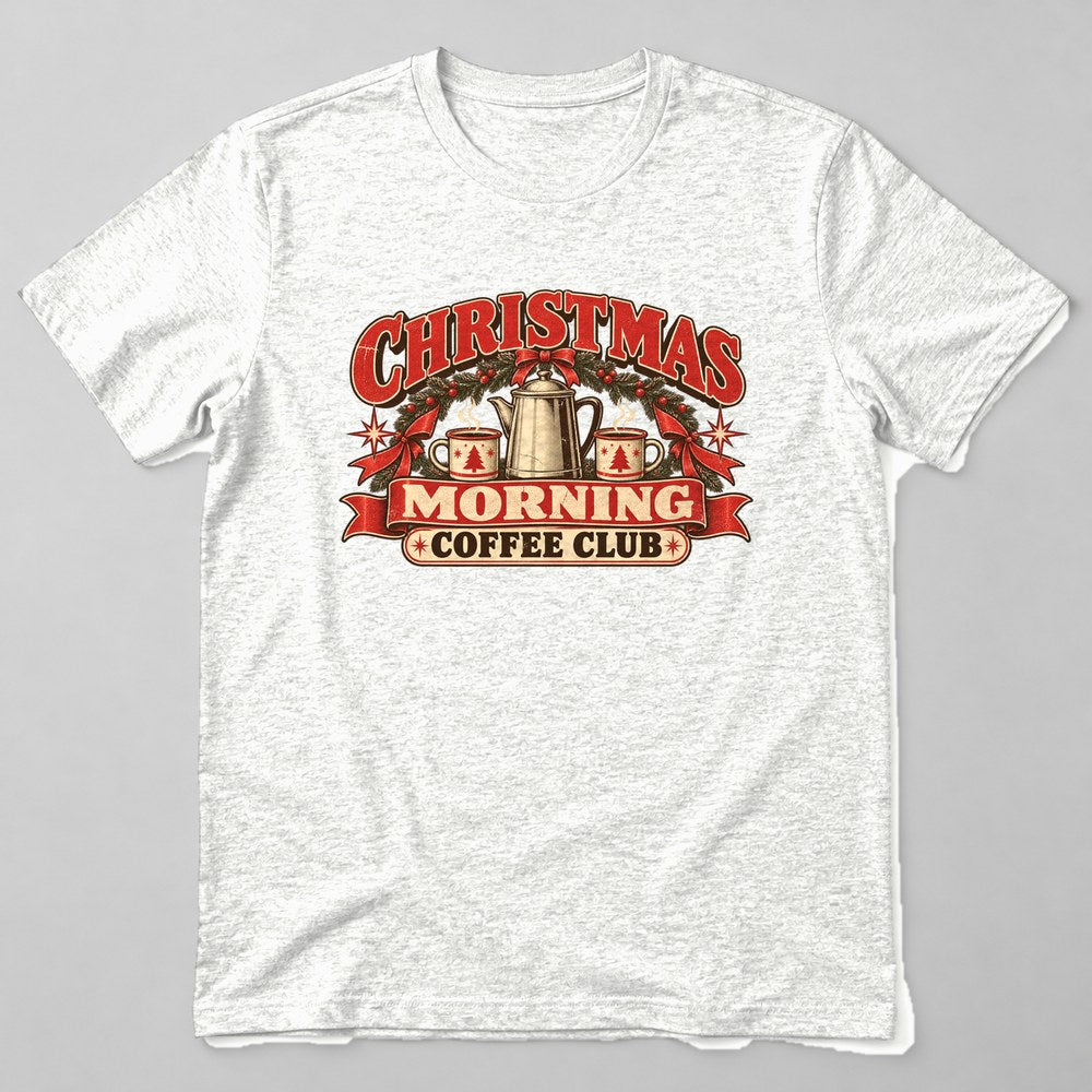 Christmas Morning Coffee Club T-Shirt in White
