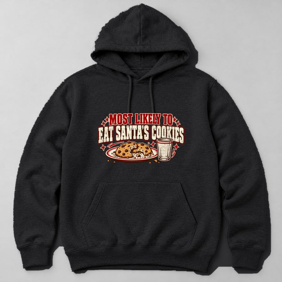 Most Likely to Eat Santa's Cookies Hoodie in Black