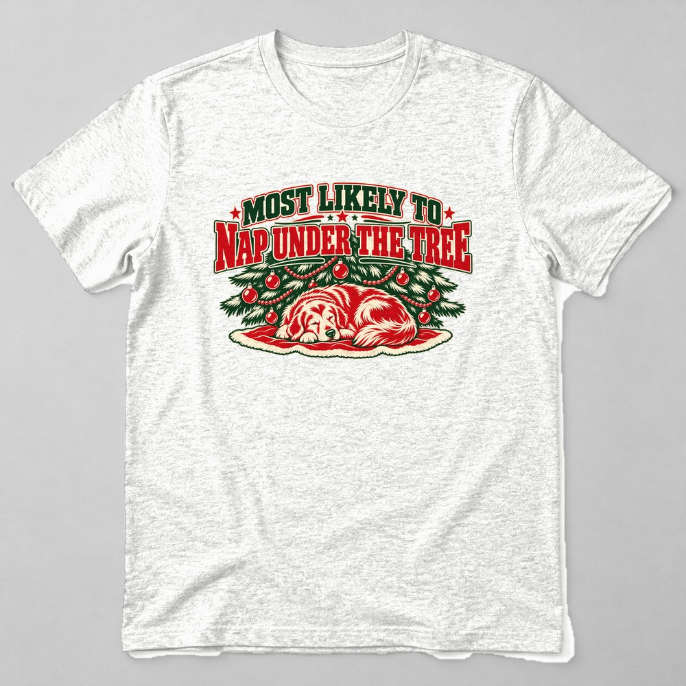 Most Likely to Nap Under the Tree T-Shirt in White