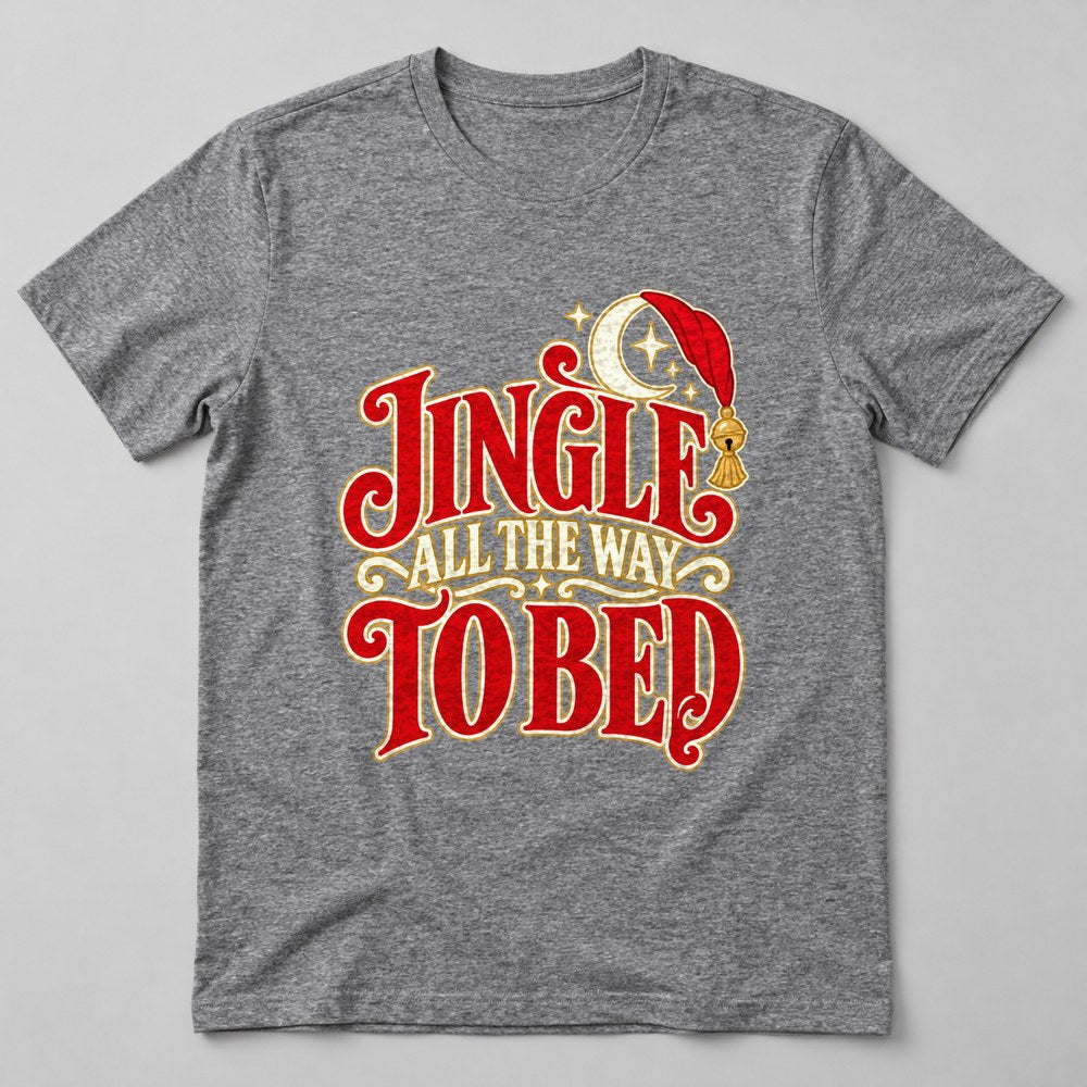Jingle All the Way to Bed T-Shirt in Heather Grey
