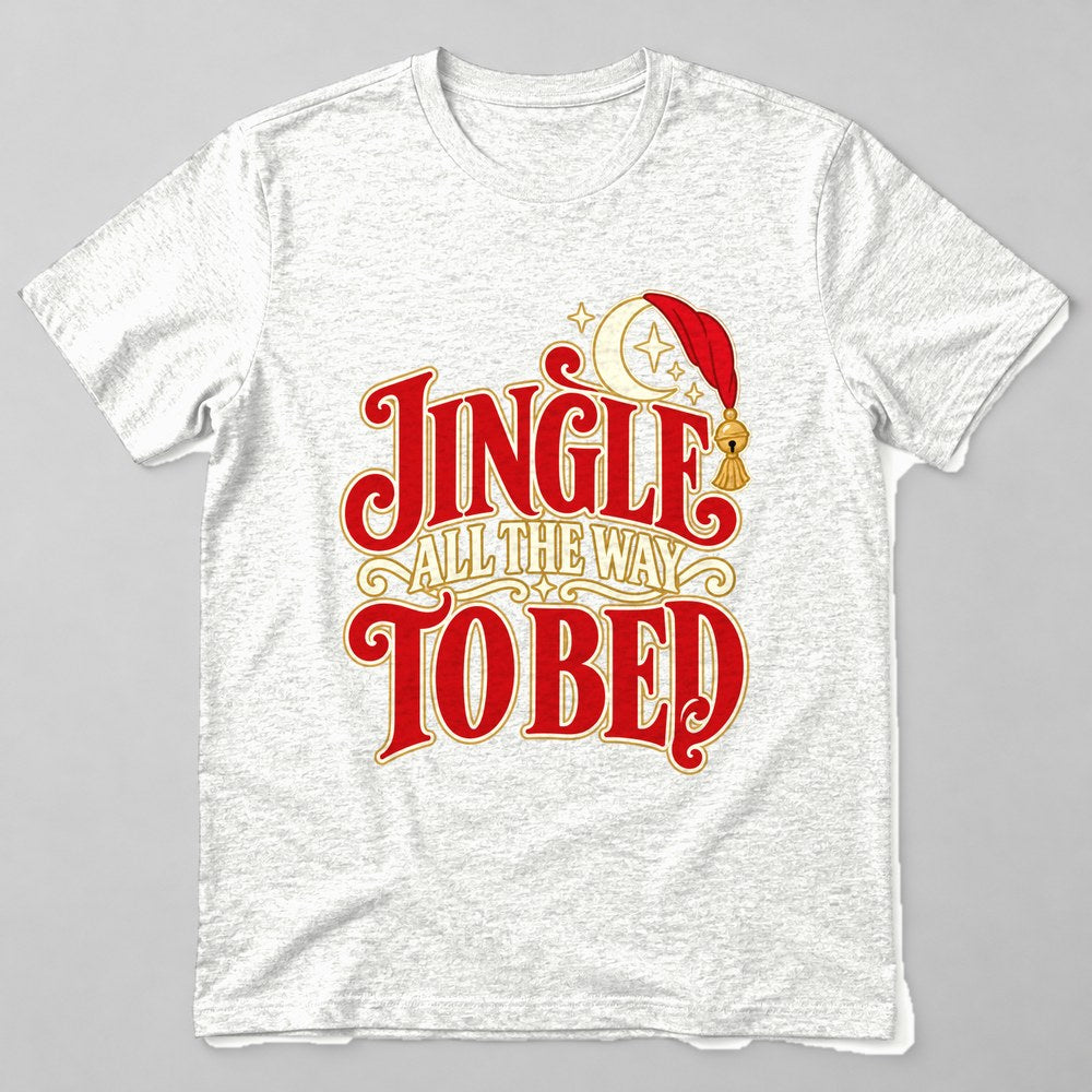 Jingle All the Way to Bed T-Shirt in White