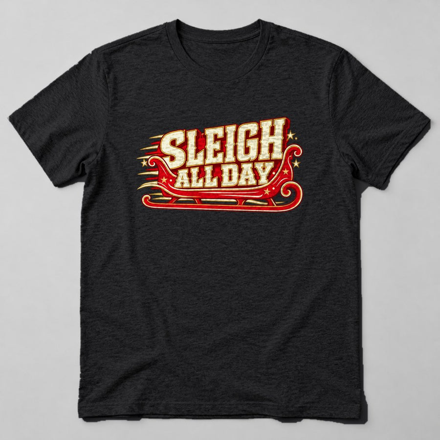 Sleigh All Day T-Shirt in Black