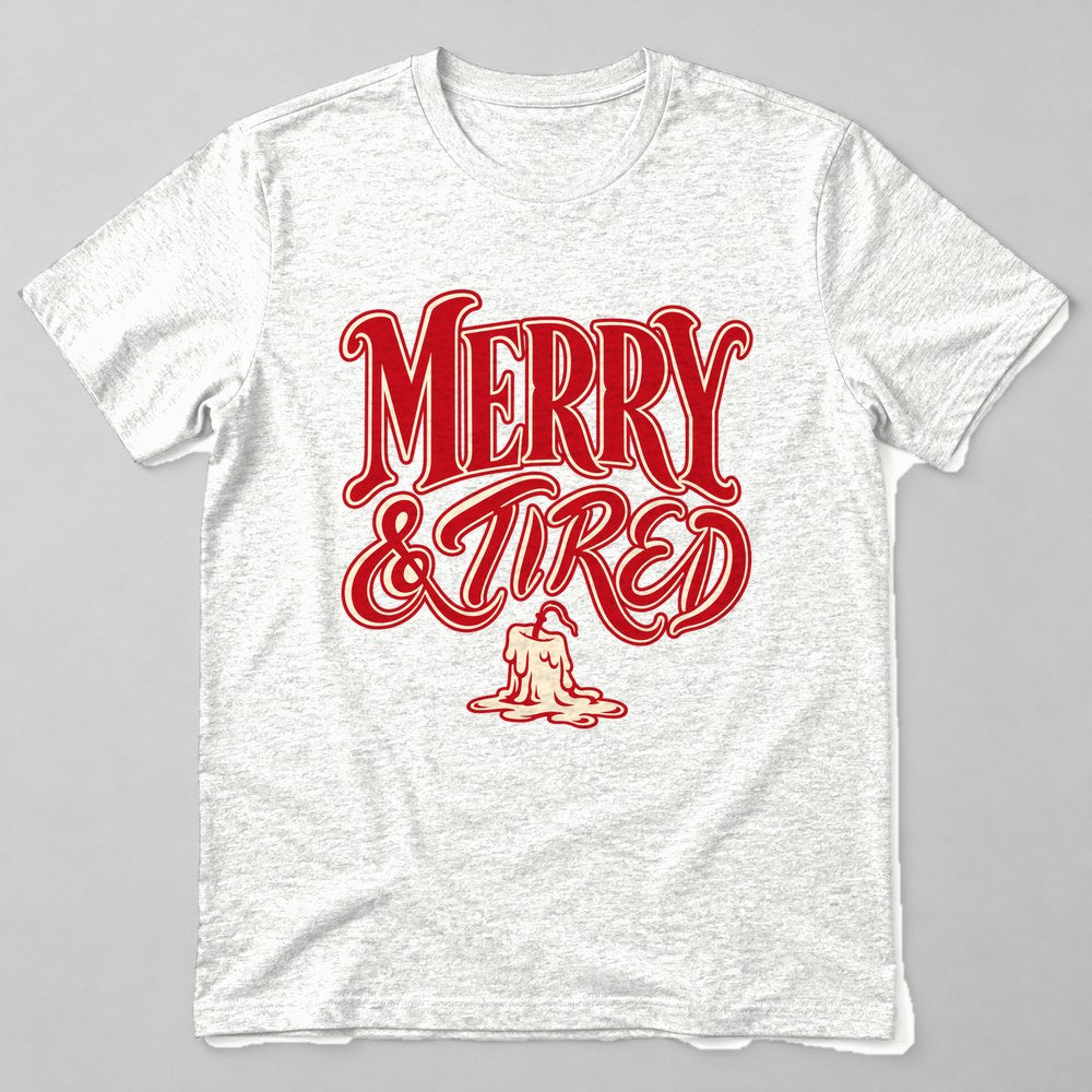 Merry & Tired T-Shirt in White