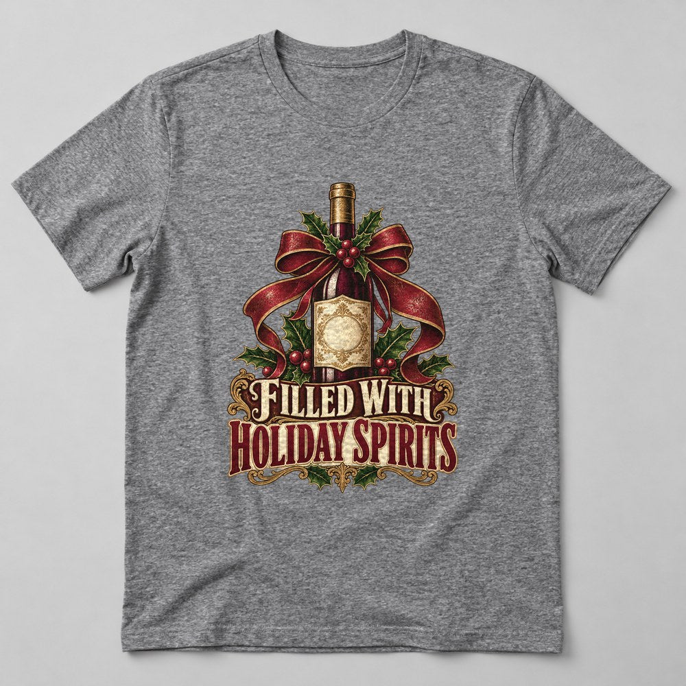 Filled With Holiday Spirits T-Shirt in Heather Grey