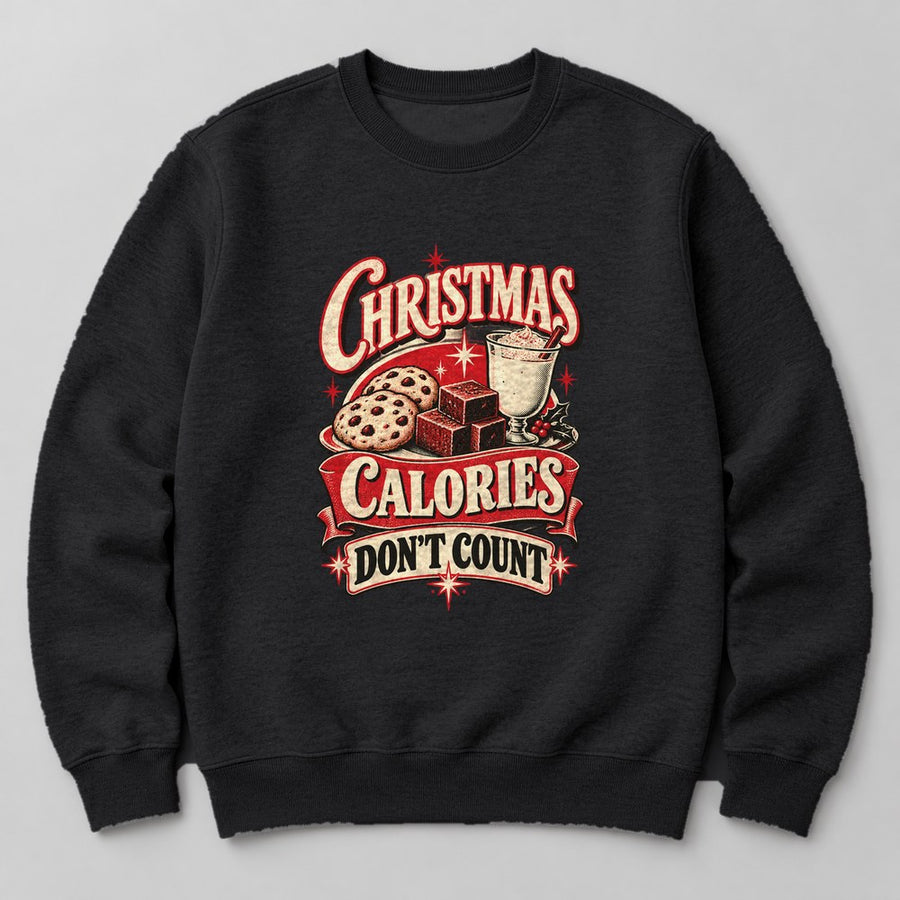 Christmas Calories Don't Count Sweatshirt in Black