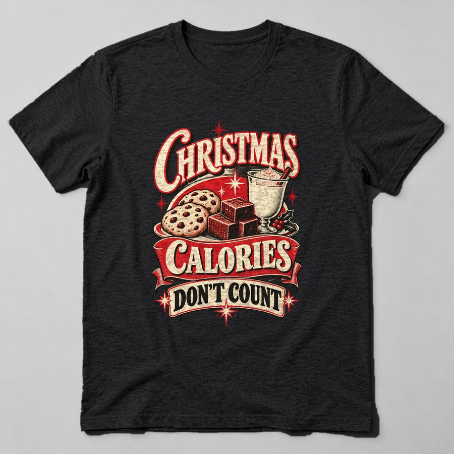 Christmas Calories Don't Count T-Shirt in Black