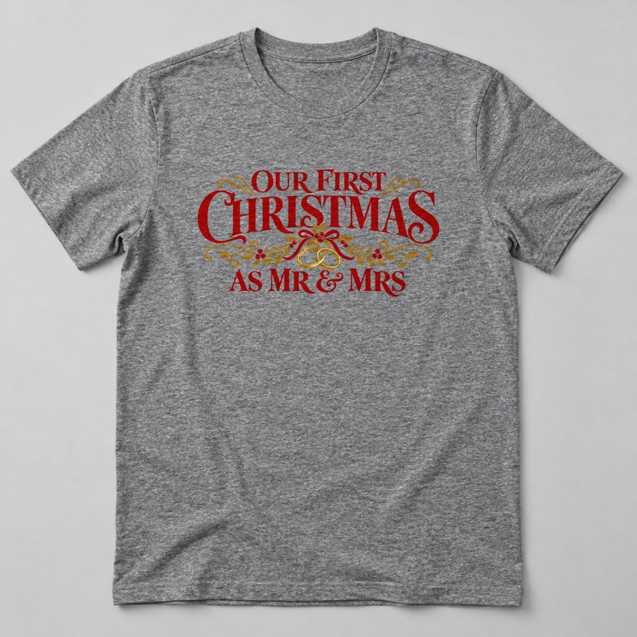 Our First Christmas As Mr & Mrs T-Shirt in Heather Grey