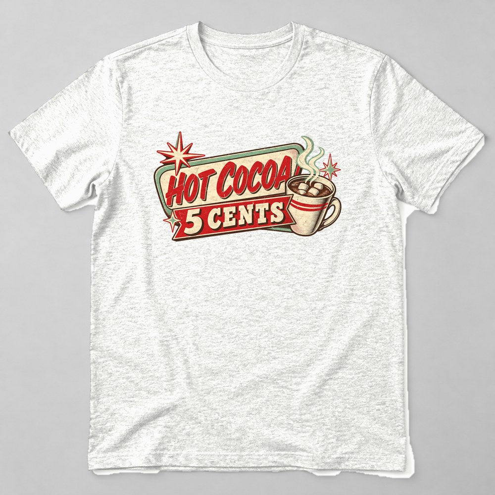 Hot Cocoa 5 Cents T-Shirt in White