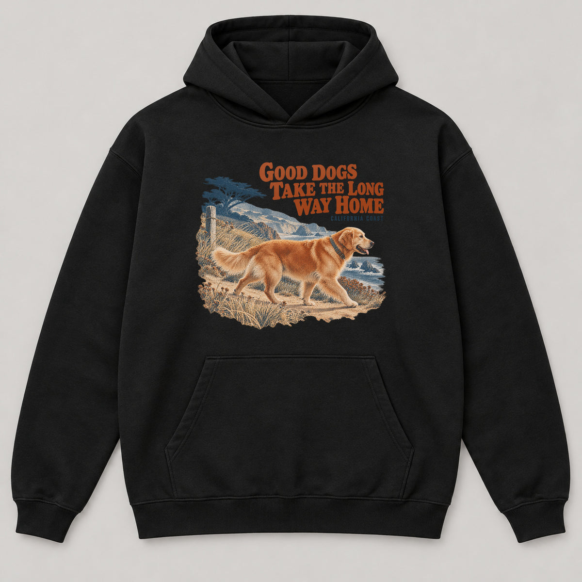 Good Dogs Take the Long Way Home Hoodie — black front garment mockup